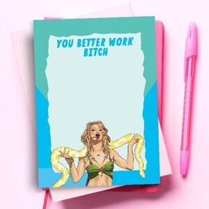 You Better Work Notepad